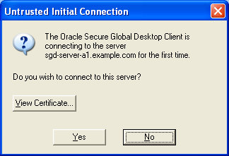 Screen capture of the Untrusted Initial Connection warning.